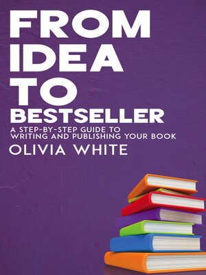 cover image of From Idea to Bestseller